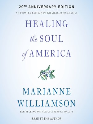 cover image of Healing the Soul of America--20th Anniversary Edition